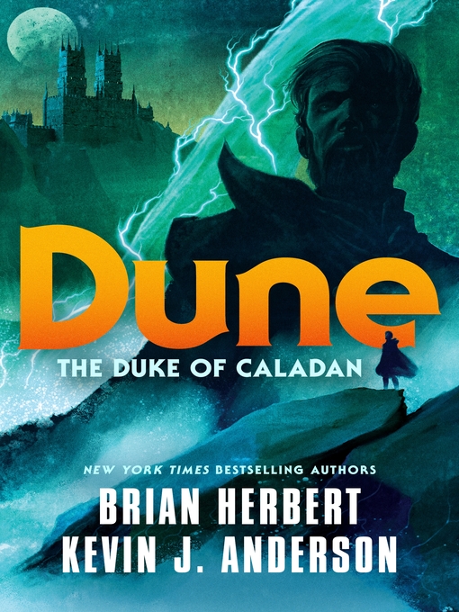 Title details for Dune: The Duke of Caladan by Brian Herbert - Wait list